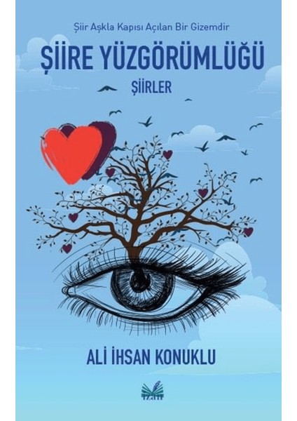 Şiire Yüzgörümlüğü