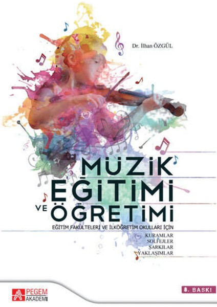 Müzik Eğitimi ve Öğretimi