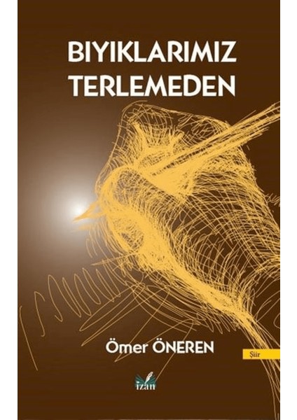 Bıyıklarımız Terlemeden