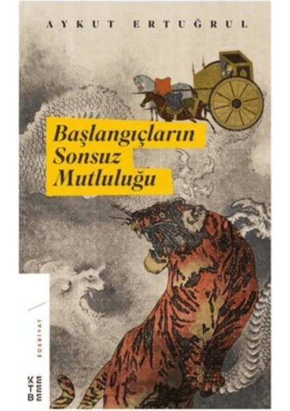 Başlangıçların Sonsuz Mutluluğu