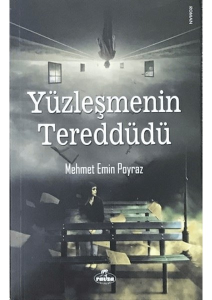 Yüzleşmenin Tereddüdü