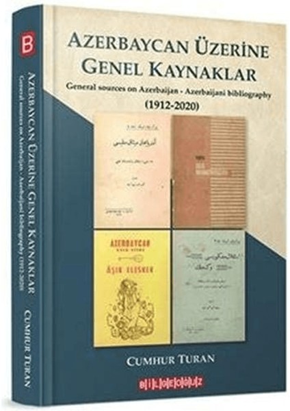 Azerbaycan Üzerine Genel Kaynaklar (1912-2020)