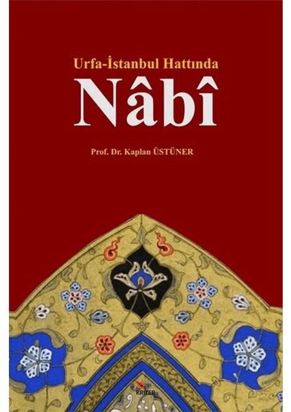 Urfa - Istanbul Hattında Nabi