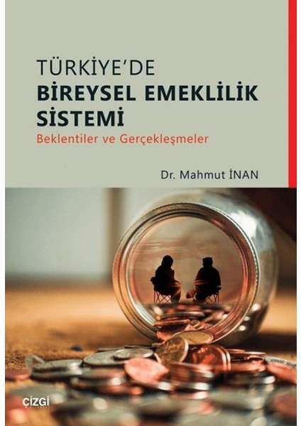 Türkiye'de Bireysel Emeklilik Sistemi