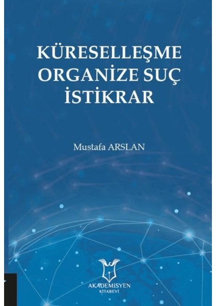 Küreselleşme Organize Suç Istikrar