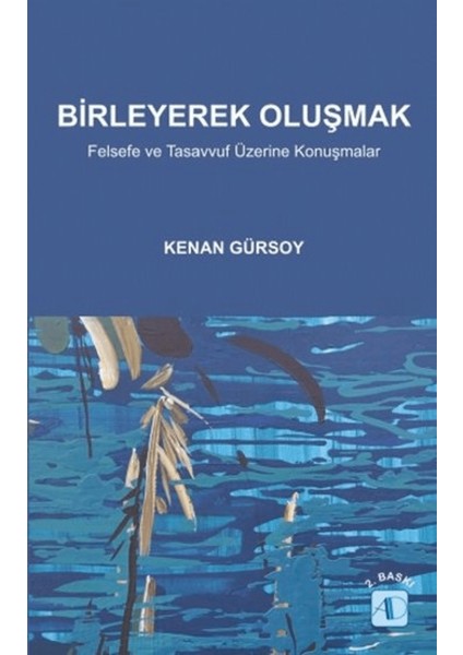 Birleyerek Oluşmak