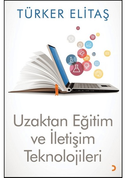Uzaktan Eğitim ve Iletişim Teknolojileri