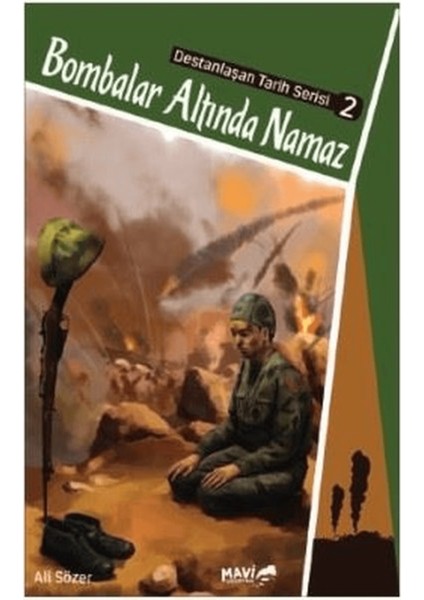 Bombalar Altında Namaz