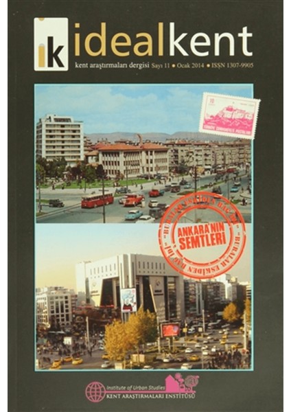 Ideal Kent - Kent Araştırmaları Dergisi Sayı: 11