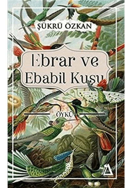 Ebrar ve Ebabil Kuşu