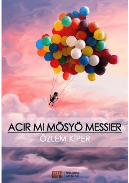 Acır Mı Mösyö Messier