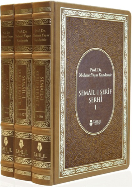 Şemail-I Şerif Şerhi (3 Kitap Takım)