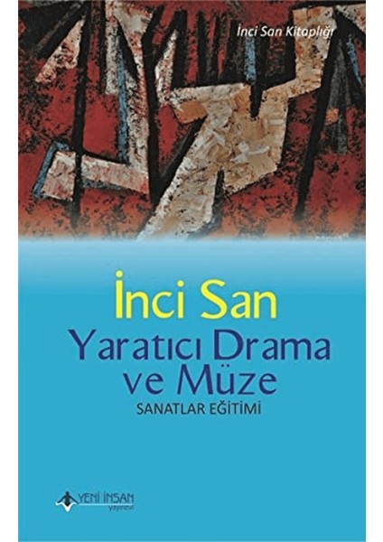 Yaratıcı Drama ve Müze