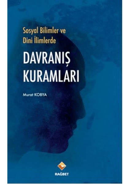 Sosyal Bilimler ve Dini Ilimlerde Davranış Kuramları