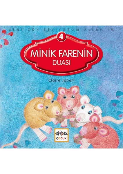 Minik Farenin Duası
