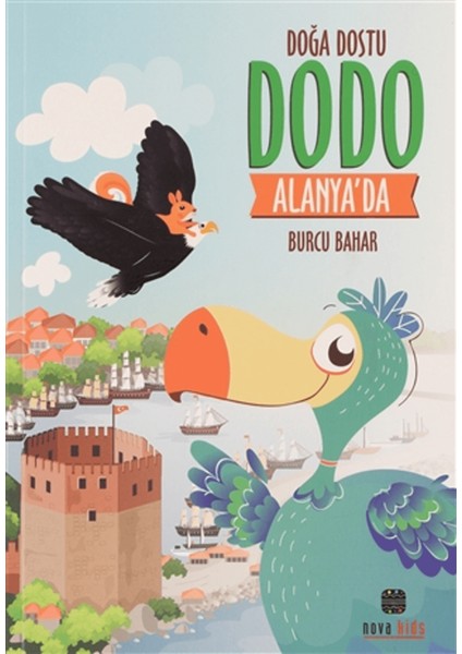 Doğa Dostu Dodo Alanya'da