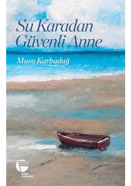 Su Karadan Güvenli Anne