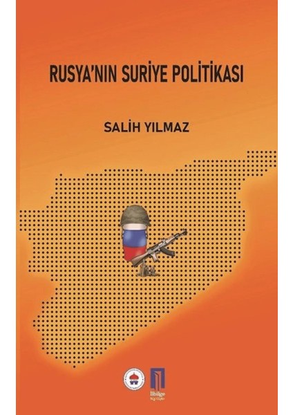 Rusya’nın Suriye Politikası