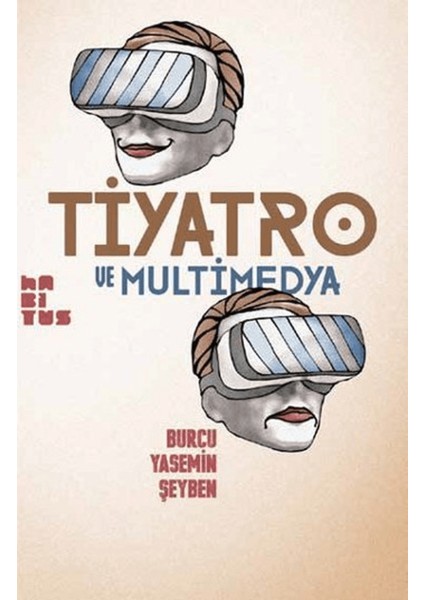 Tiyatro ve Multimedya