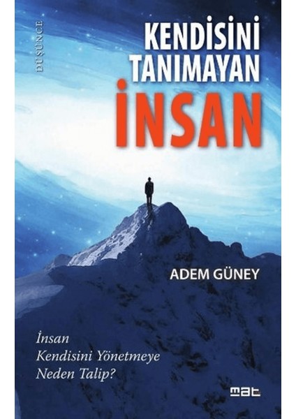 Kendisini Tanımayan Insan