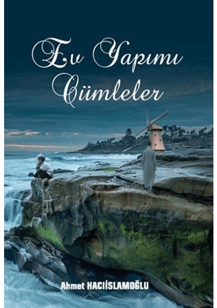 Ev Yapımı Cümleler