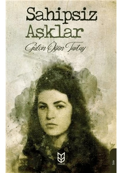 Sahipsiz Aşklar