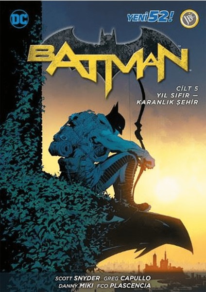 Batman Cilt 5 : Yıl Sıfır-Karanlık Şehir