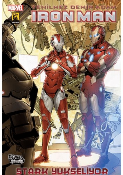 Iron Man- Yenilmez Demir Adam Cilt:6 Stark Yükseliyor