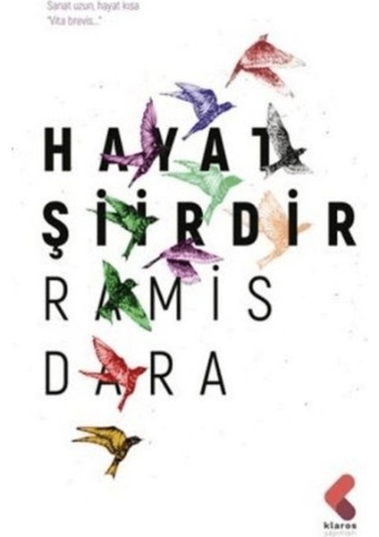 Hayat Şiirdir