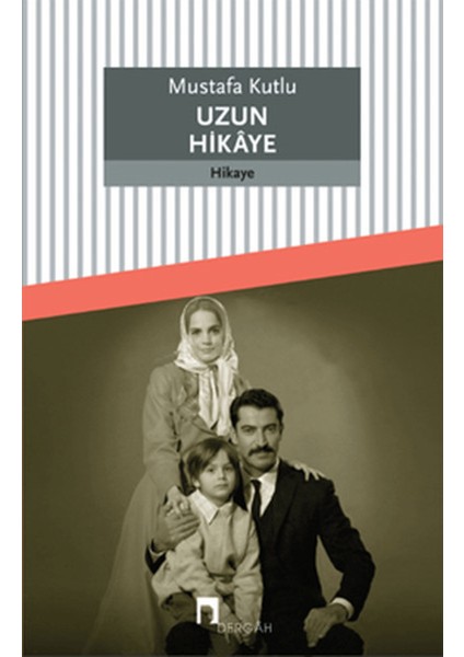 Uzun Hikaye