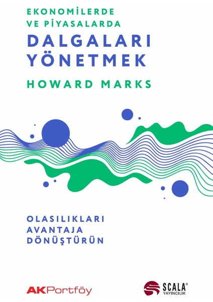 Ekonomide ve Piyasalarda Dalgaları Yönetmek