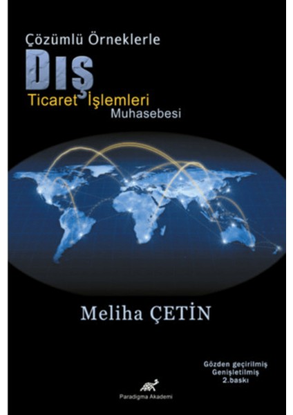 Çözümlü Örneklerle Dış Ticaret Işlemleri