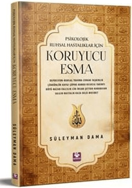 Psikolojik Ruhsal Hastalıklar Için Koruyucu Esma