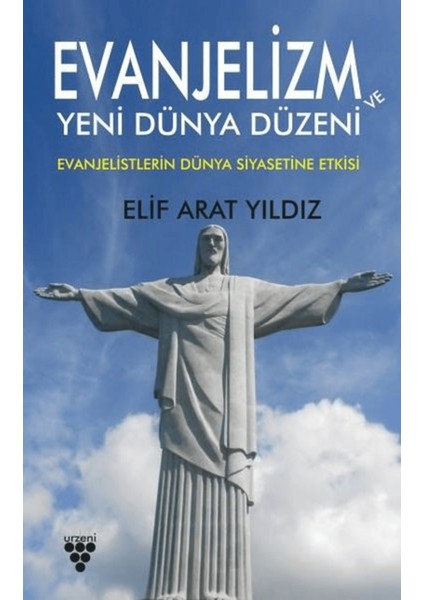 Evanjelizm ve Yeni Dünya Düzeni