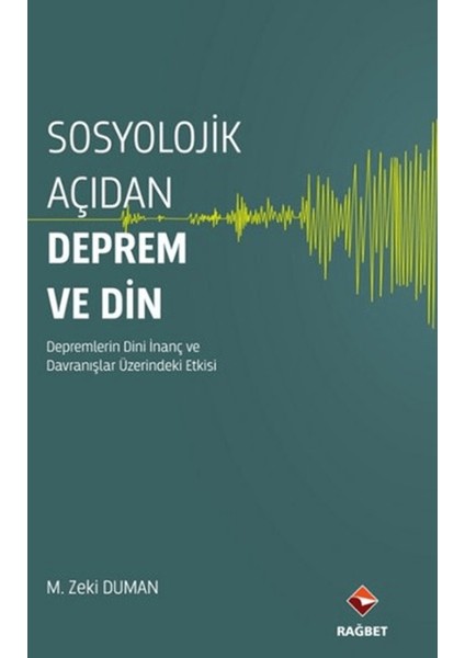 Sosyolojik Açıdan Deprem ve Din