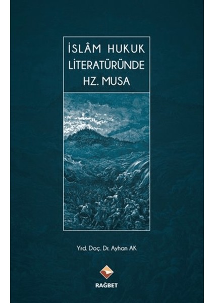 Islam Hukuk Literatüründe Hz. Musa