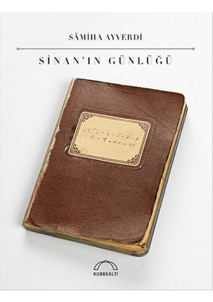 Sinan’ın Günlüğü