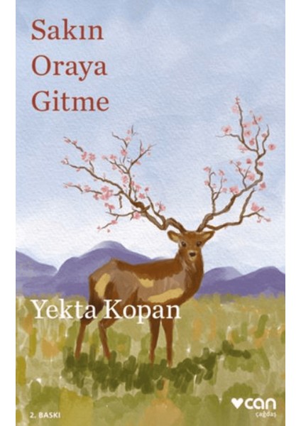 Sakın Oraya Gitme