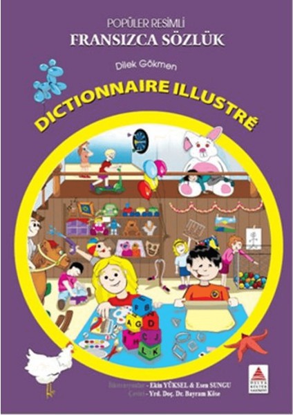 Popüler Resimli Fransızca Sözlük / Dictionnaire Illustre