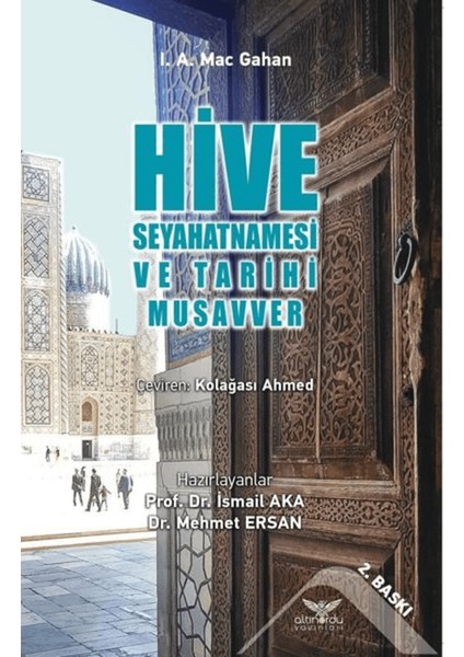 Hive Seyahatnamesi ve Tarihi Musavver