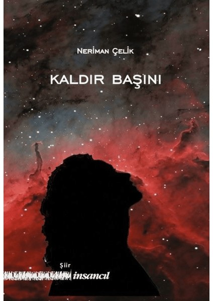 Kaldır Başını