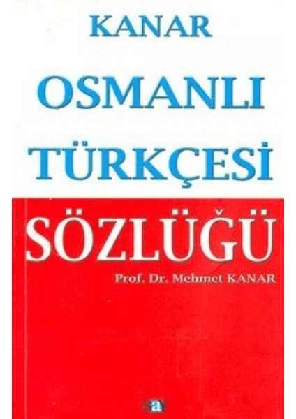 Osmanlı Türkçesi Sözlüğü