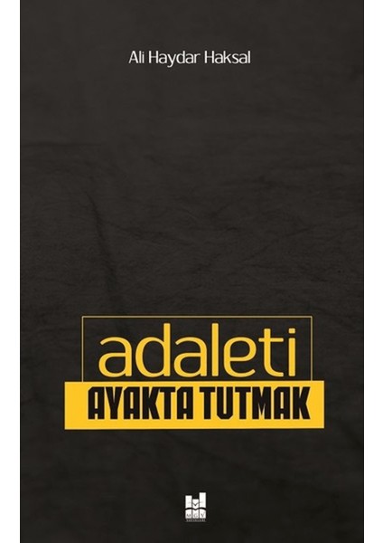 Adaleti Ayakta Tutmak