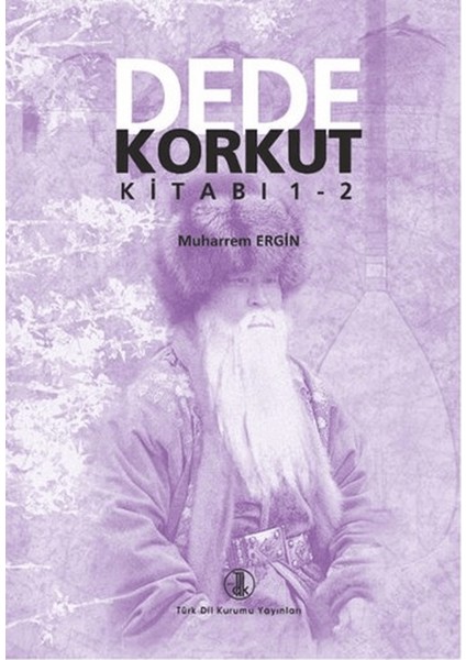 Dede Korkut Kitabı 1-2