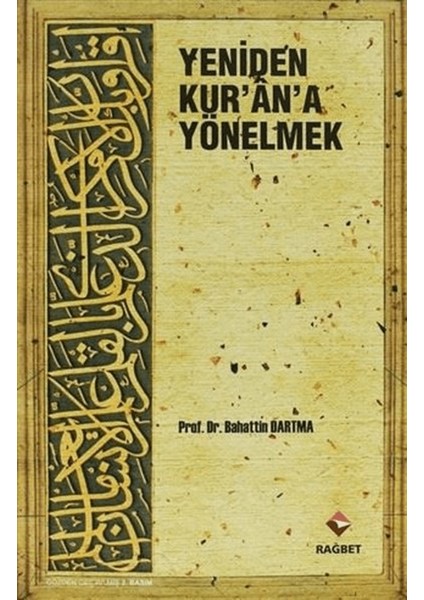 Yeniden Kur'an'a Yönelmek