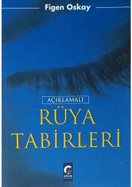 Açıklamalı Rüya Tabirleri