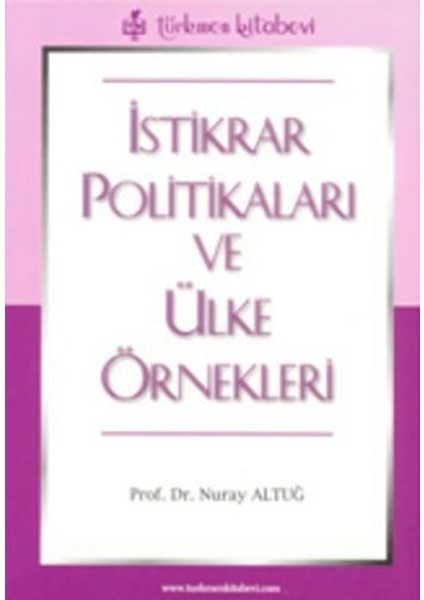 Istikrar Politikaları ve Ülke Örnekleri