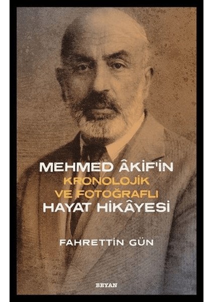 Mehmed Akif'in Hayat Hikayesi