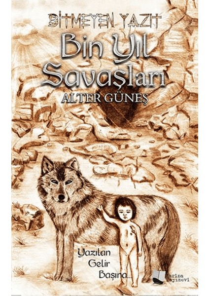 Bitmeyen Yazıt: Bin Yıl Savaşları