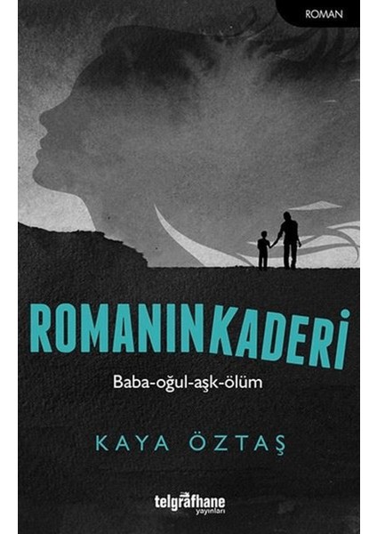 Romanın Kaderi